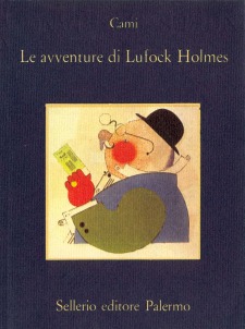 Cami, Le avventure di Lufock Holmes, Sellerio