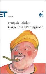 recensione François Rabelais, Gargantua e Pantagruele 