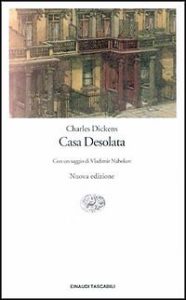 recensione Charles Dickens, Casa desolata, Einaudi