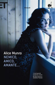 recensione Alice Munro, Nemico, amico amante... Einaudi