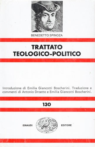 Baruch Spinoza, Tractatus theologico-politicus, Einaudi