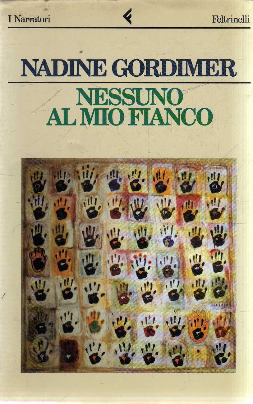 Nadine Gordimer, Nessuno al mio fianco, Feltrinelli