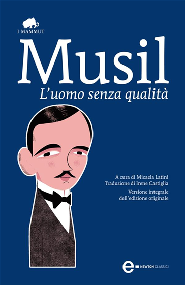 Robert Musil, L'uomo senza qualità. Newton