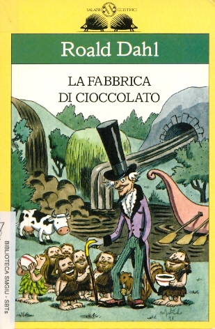 Roald Dahl, La fabbrica di cioccolato, Salani