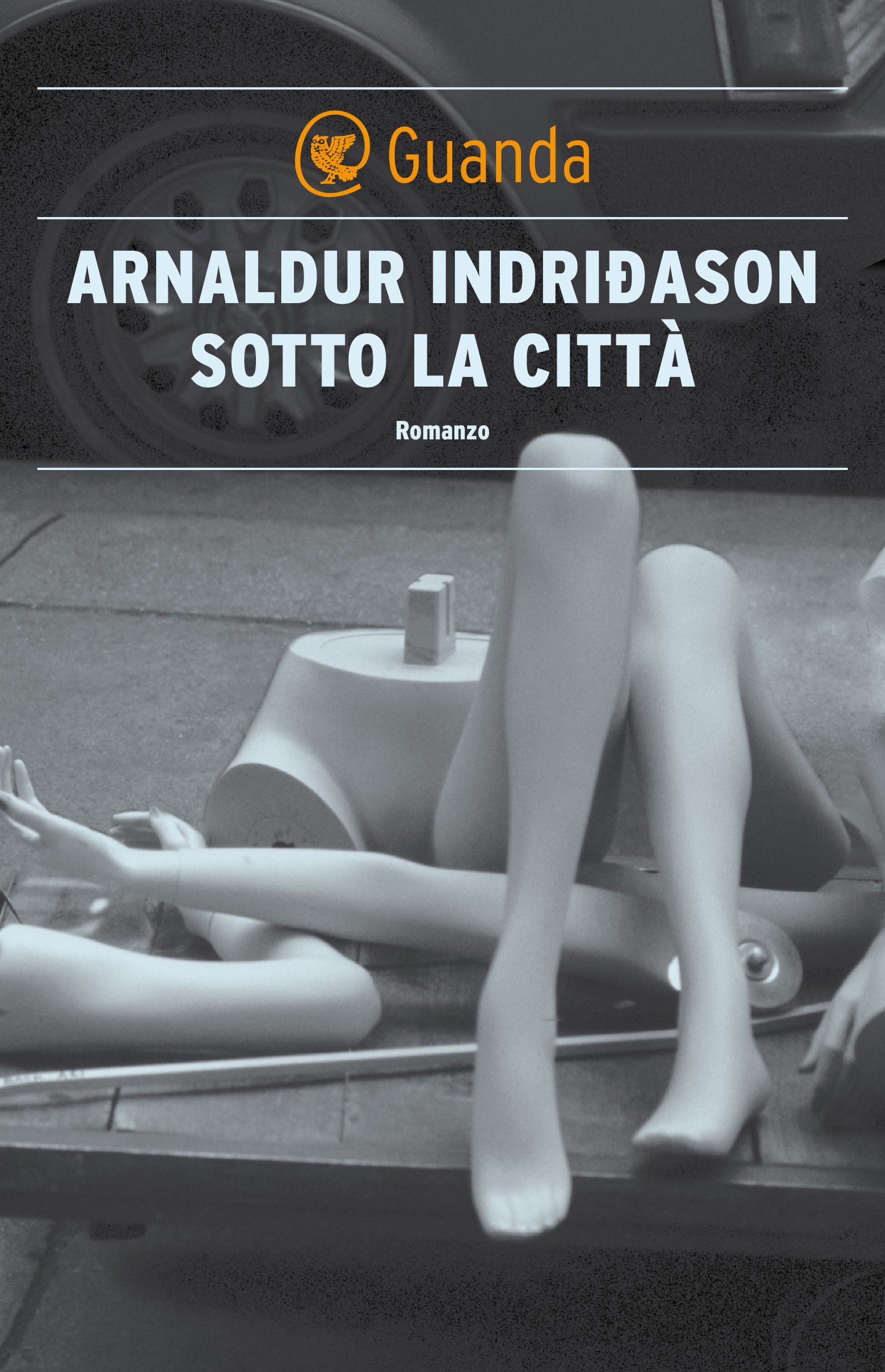 Arnaldur Indridason, Sotto la città, Guanda