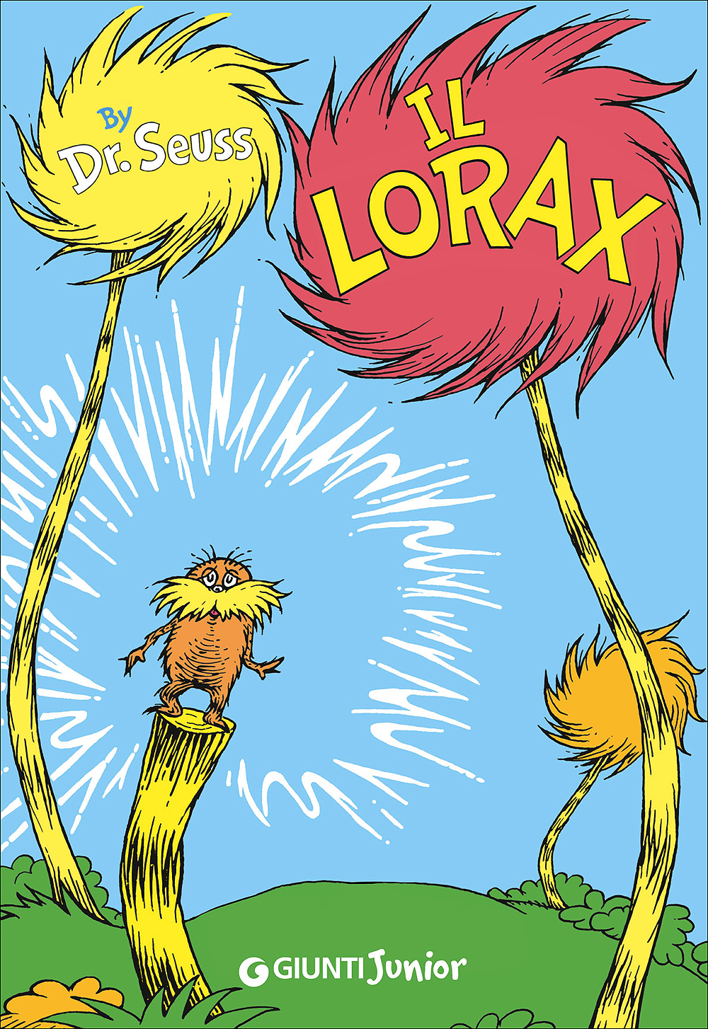 Dr. Seuss, Il Lorax, Giunti Editore