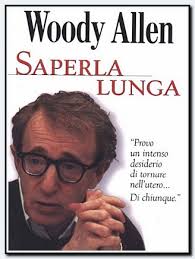 Woody Alle, Saperla lunga, Bompiani