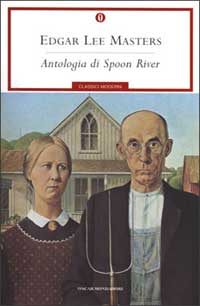 Edgar Lee Masters, Antologia di Spoon River, Mondadori