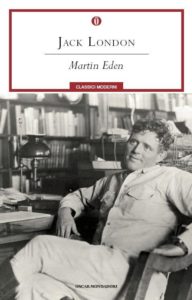 recensione Jack London, Martin Eden, Mondadori