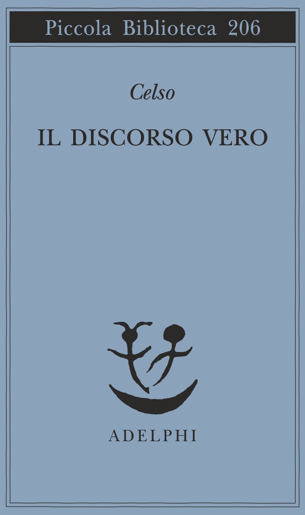 Celso, Discorso vero, Adelphi