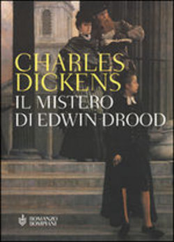 Charles Dickens, Il mistero di Edwin Drood, Bompiani