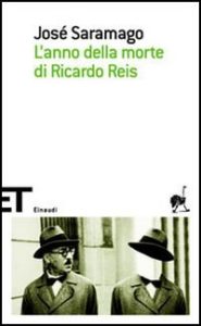 recensione José Saramago, L'anno della morte di Ricardo Reis, Einaudi