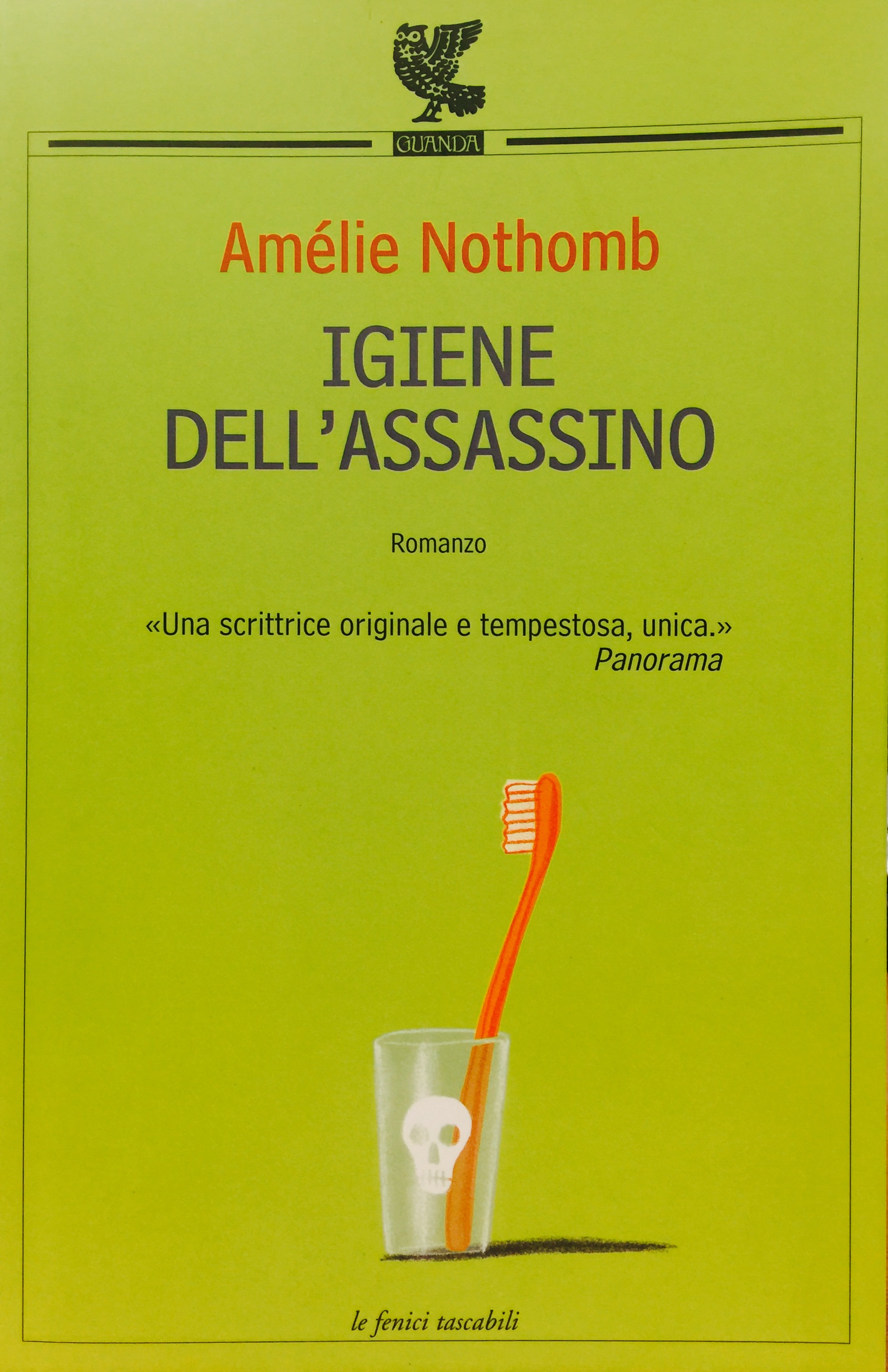 Amélie Nothomb, L'igiene dell'assassino, Guanda