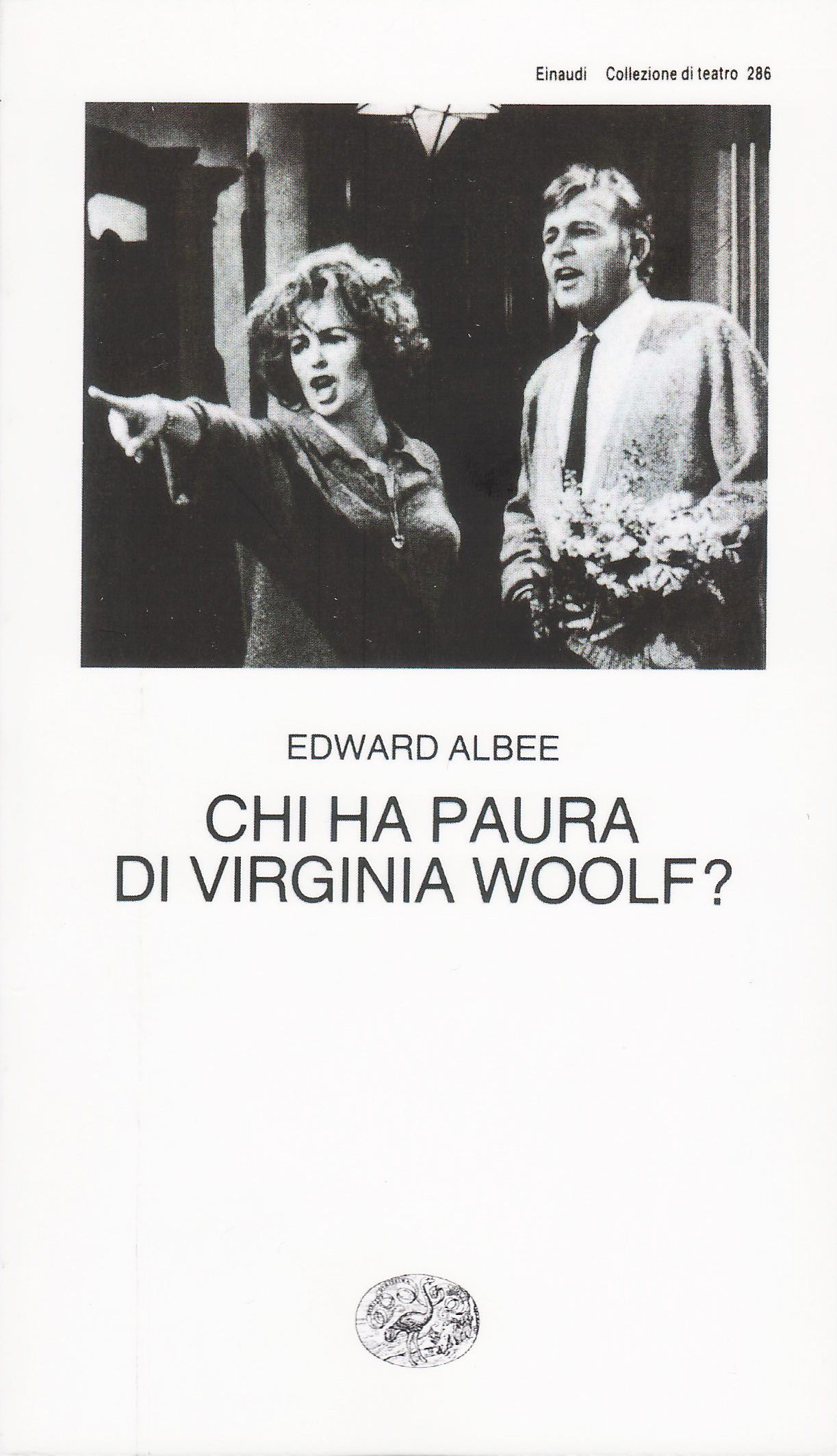 Edward Albee, Chi ha paura di Virginia Woolf?, Einaudi