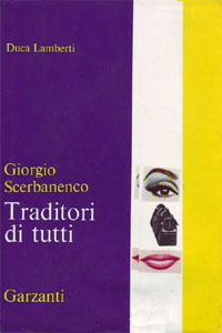 recensione - Giorgio Scerbanenco, Traditori di tutti, Garzanti