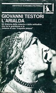 Giovanni Testori, L'Arialda, Feltrinelli