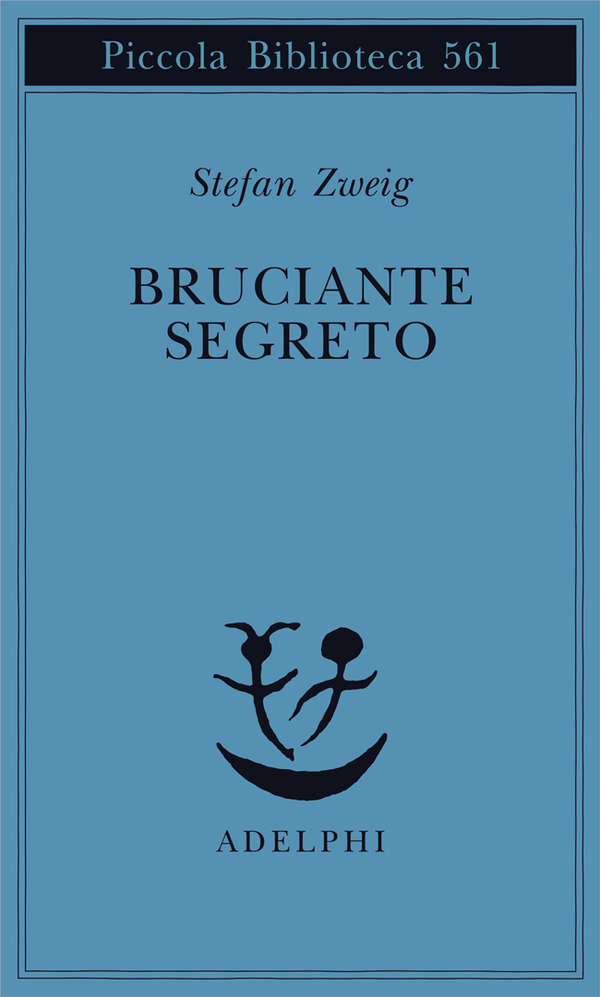 Stefan Zweig, Bruciante segreto, Adelphi