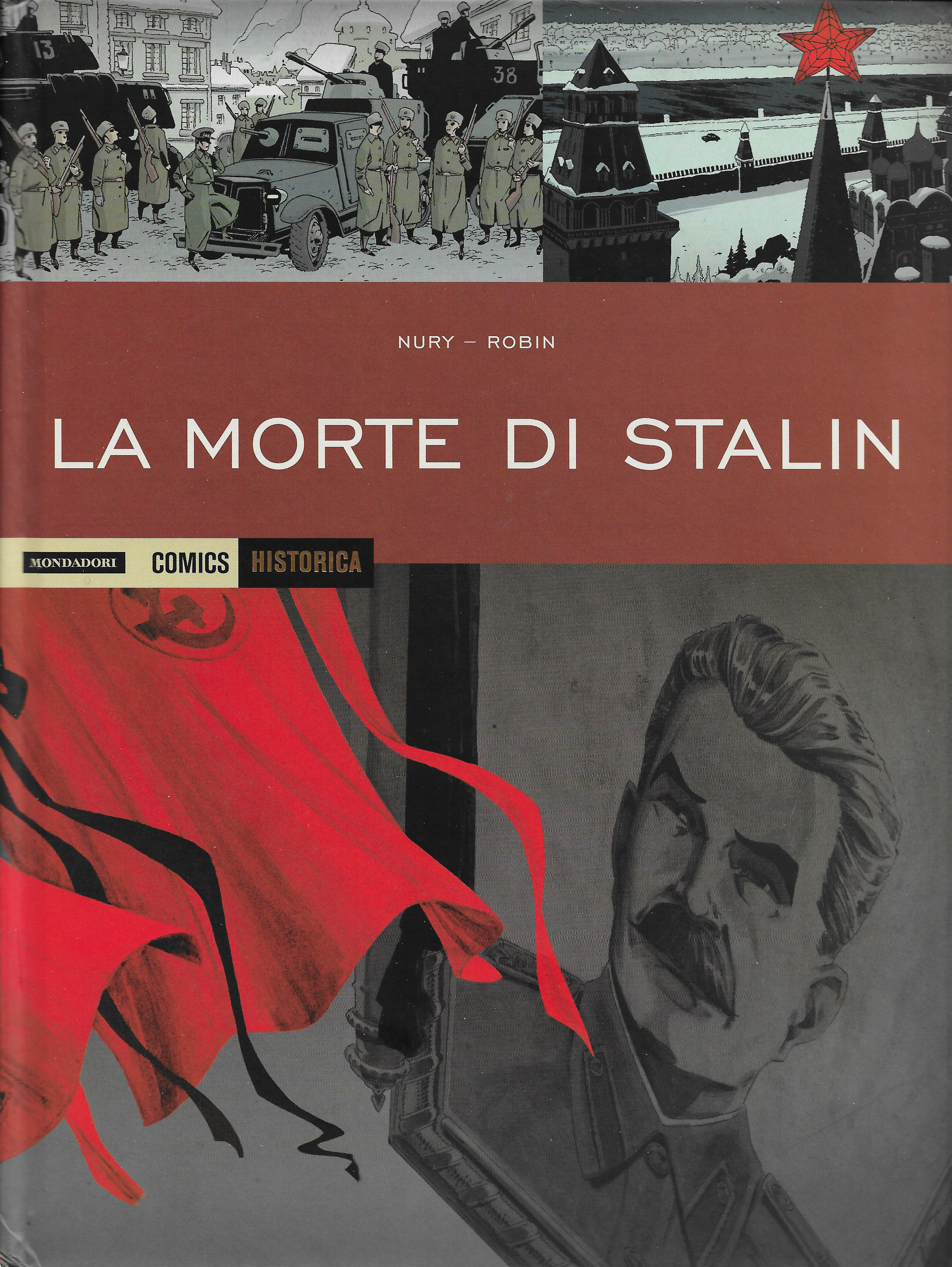 Fabien Nury, Thierry Robin, La morte di Stalin, Mondadori Comics