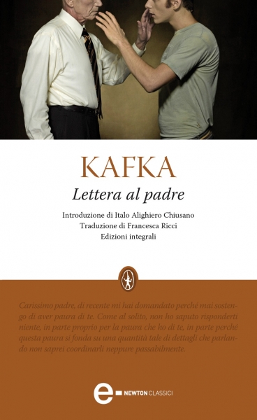 Franz Kafka, lettera al padre, Newton Compton