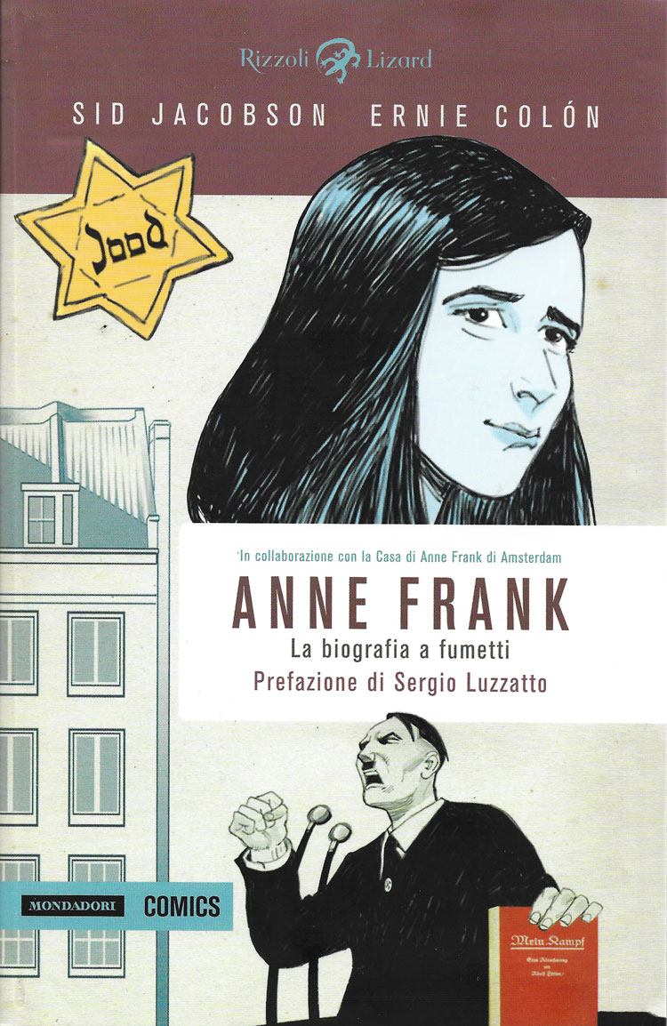 Sid Jacobson, Ernie Colon, Anne Frank, la biografia a fumetti, Mondadori Comics-Rizzoli Lizard