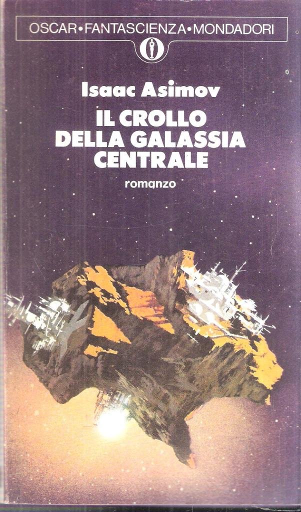 recensione - Isaac Asimov - Il crollo della Galassia centrale