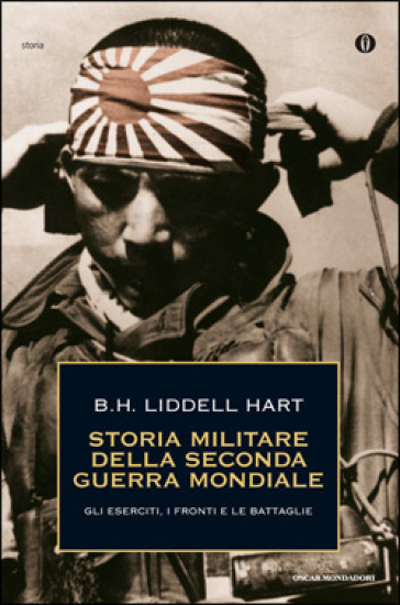 recensione - Basil Henry Liddell Hart - Storia militare della seconda guerra mondiale