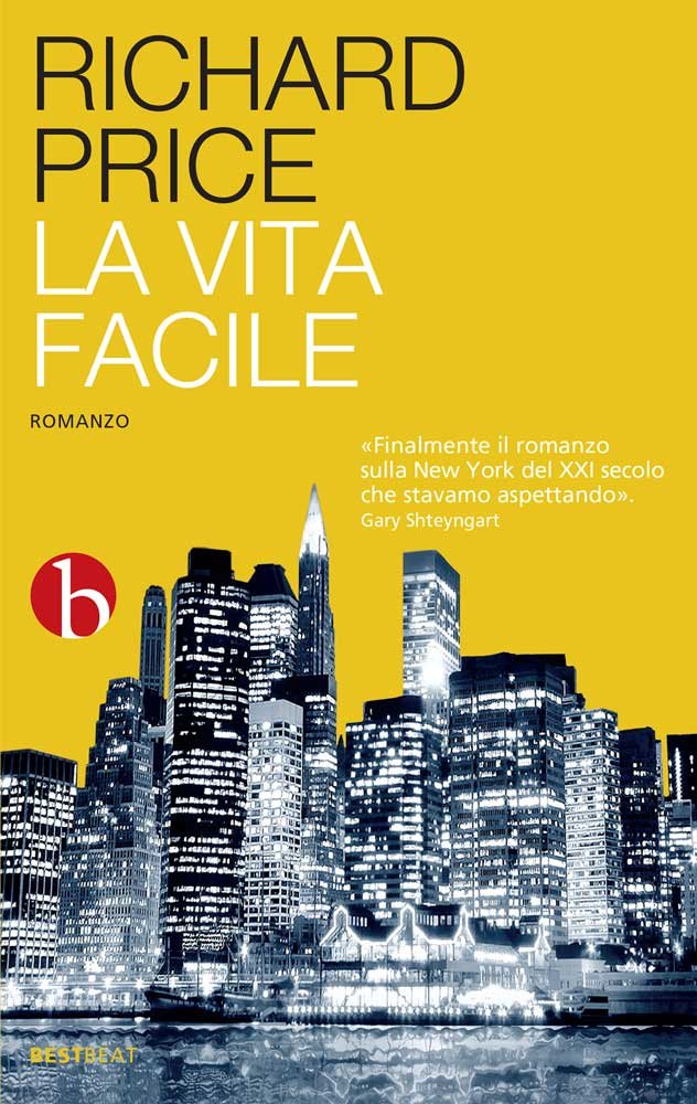 recensione - richard price - la vita facile