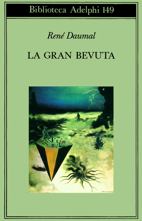 recensione - rené daumal - la gran bevuta