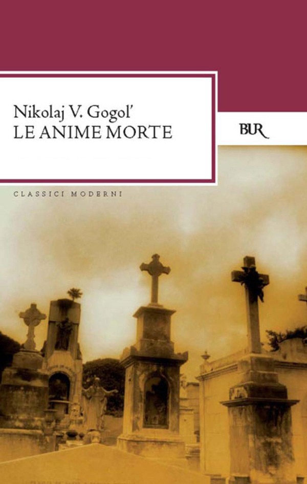 recensione - nikolaj gogol - le anime morte