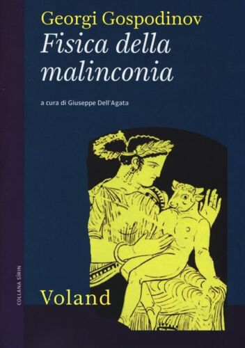 recensione - georgi gospodinov - fisica della malinconia