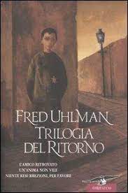 recensione - fred uhlman - trilogia del ritorno