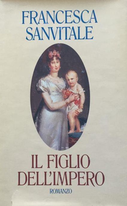 recensione - francesca sanvitale - il figlio dell'impero