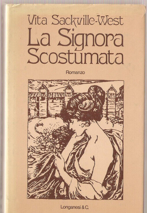 recensione- la signora scostumata - vita sackville west