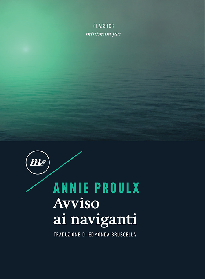 recensione - avviso ai naviganti - annie proulx